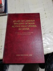 ATLAS OF LANDSAT
IMAGERY OF MAIN
ACTIVE FAULT ZONES INCHINA