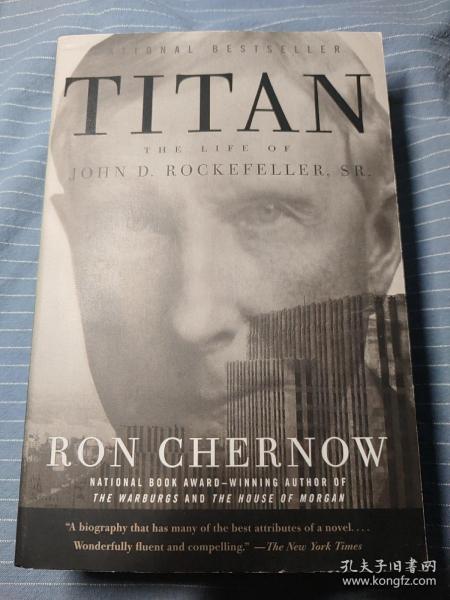 Titan: The Life of John D. Rockefeller, Sr.