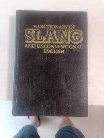 A DICTIONARY OF SLANG AND UNCNVENTIONAL ENGLISH 英语俚语和非常规语辞典