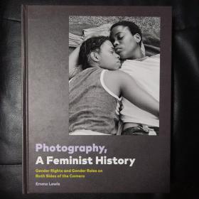 Photography —A Feminist History