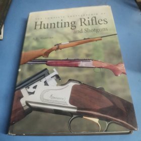 the Complete Encyclopedia of Hunting Rifles and Shotguns