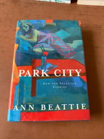 英文書 Park City: New and Selected Stories 精裝（毛邊精裝）