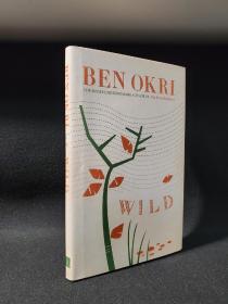 Wild. By Ben Okri.