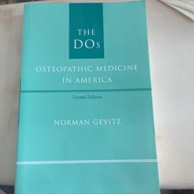 The DOS: Osteopathic Medicine in America
