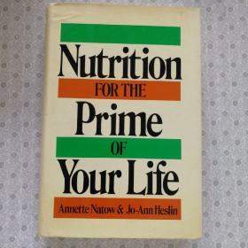 Nutrition For The Prime of Your Life   Annette B.Natow 英语原版精装