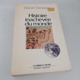 Histoire inachevee du monde