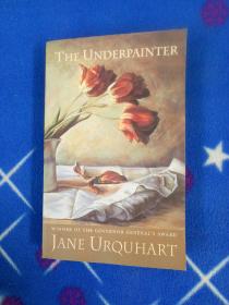 THE UNDERPAINTER 英文原版大32开