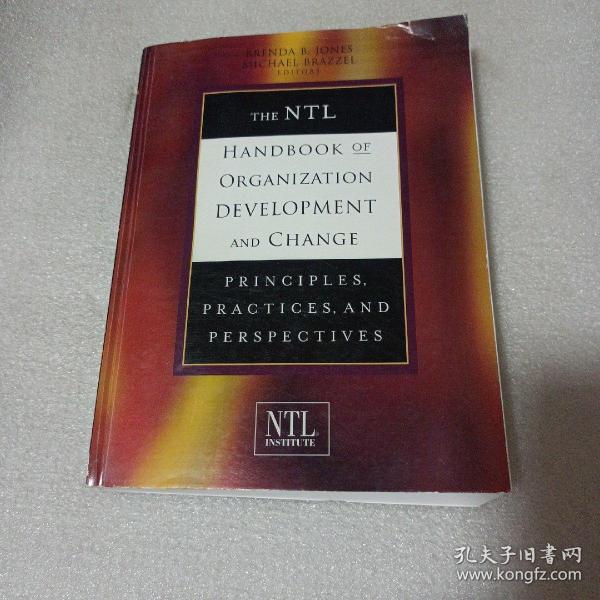 The Ntl Handbook Of Organization Development And Change -- NTL组织发展与变革手册