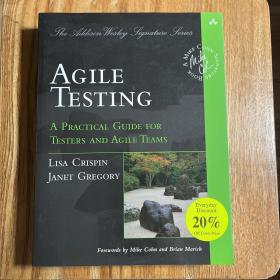 Agile Testing：A Practical Guide for Testers and Agile Teams