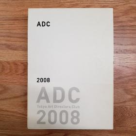 ADC年鉴 TOKYO ART DIRECTORS CLUB ANNUAL 2008/平面设计年鉴