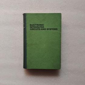 electronic integrated circuits and systems