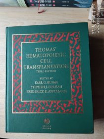 THOMAS’ HEMATOPOIETIC CELL TRANSPLANTATION 托马斯造血细胞移植 第三版 品相如图，