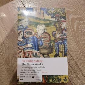 Sir Philip Sidney：The Major Works