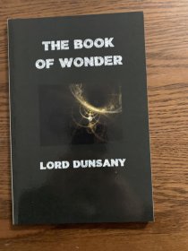 The Book of Wonder  Lord Dunsany