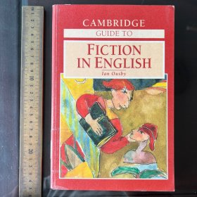 Cambridge guide to fiction in English英文原版