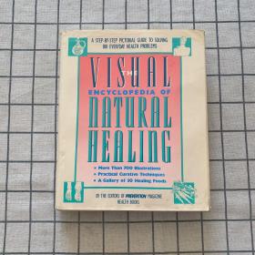 the visual encyclopedia of natural healing（全英文）关于指导健康的书籍