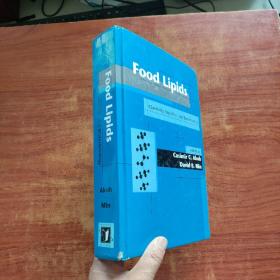 Food Lipids: Chemistry, Nutrition, and Biotechnology, Fourth Edition（16开，精装）