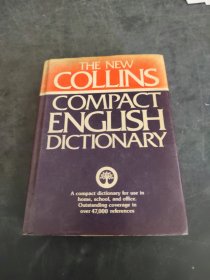 New Collins Compact Dictionary Of The English Dictionary （存放249层6楼）