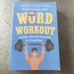 Word Workout Building a Muscular Vocabulary in