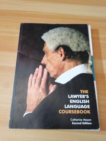 THE LAWYERS ENGLISH LANGUAGE GOURSEBOOK 无光盘（书皮开胶）