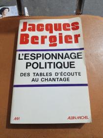 Jacques Bergier Lesplonnage politique