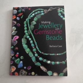 MAKING JEWELLERY WITH GEMSTONE BEADS  制作珠宝与宝石珠     货号U1