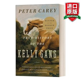 英文原版 True History of the Kelly Gang: A Novel 凯利帮真史 英文版 进口英语原版书籍