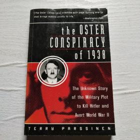 Oster Conspiracy of 1938 The /Sam、Glenn