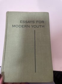 essays for modern youth（首页有字迹，书口有字迹）