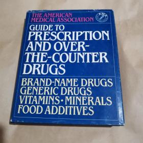 Guide to prescription And over-The-Counter drug es（扉页有签名）