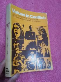 Values in Conflict：a text reader in social Problems  (16开）