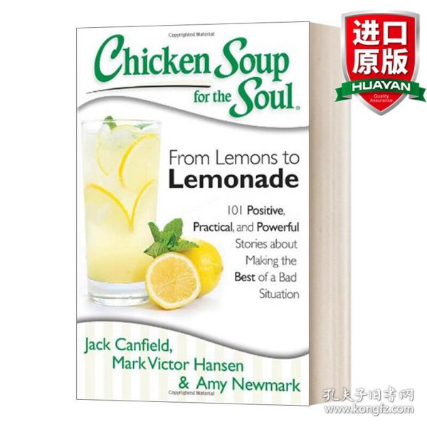 Chicken Soup for the Soul: From Lemons to Lemonade