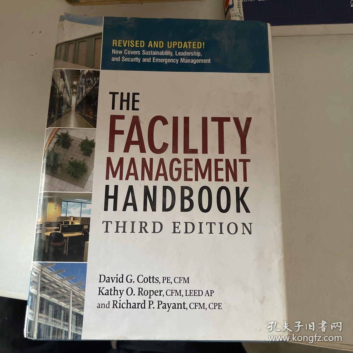 THE FACILITY MANAGEMENT HA NDBOOK