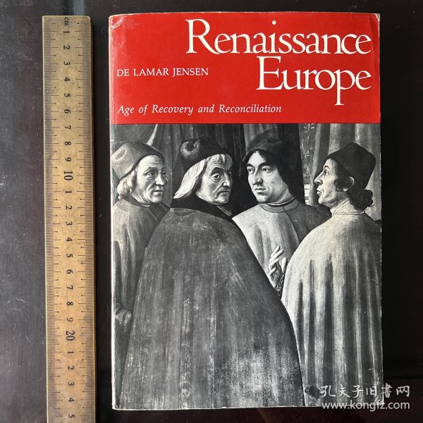 Renaissance Europe Age of Recovery and Reconciliation英文原版