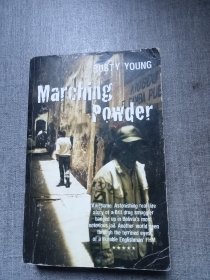 Marching Powder:A true story of friendship cocaine and south americas strangest jail 插图本