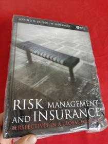 Risk Management and Insurance: Perspectives in a Global Economy      (16开，硬精装)   【详见图】