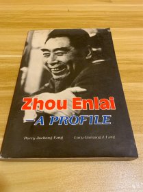 Zhou Enlai —A PROFILE 周恩来传略 英文 中国印制 1986年一版一印 方钜成 姜桂侬 著 外文社英文版 插图丰富 内含多幅周总理历史老照片 详细系统的介绍了周总理的一生 内容详实 图文并茂 美品