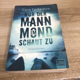Nur der mann im mond schaut zu