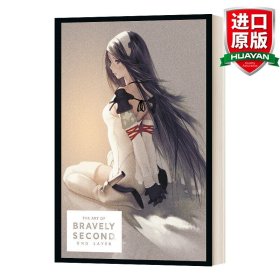英文原版 Art Bravely Second: End Layer 勇气默示录2游戏设定集 精装 英文版 进口英语原版书籍
