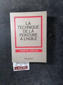 LA TECHNIQUE DE LA PEINTURE A L'HUILE