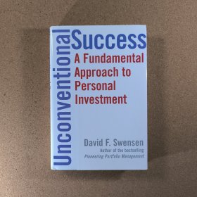 Unconventional Success：A Fundamental Approach to Personal Investment