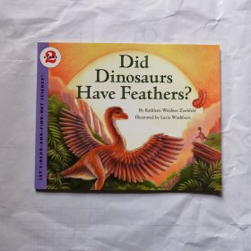 英文童书 Did Dinosaurs Have Feathers? (Let's-Read-and-Find-Out Science 2) by Kathleen  英文绘本