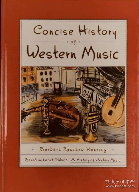 A concise History of western music 英文原版精装 品相好