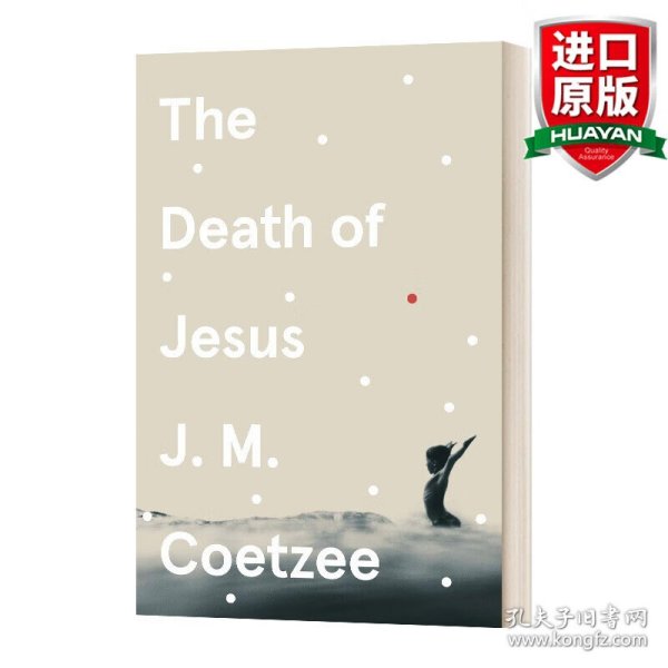 英文原版 The Death of Jesus 耶稣之死 J.M.库切 耶稣三部曲 英文版 进口英语原版书籍