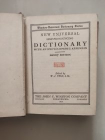 UNIVERSAL self-pronouncing DICTIONARY WITH AN ENCYCLOPEDIC APPENDIX  (Handy edition) 英文原版 1944 布面精装袖珍版 品相好  陈正岳 原藏书 封三又貼X珊乐藏书方章  封三前衬下有THE GRAPHIC ART BOOK CO., 店貼 （民国时名址）