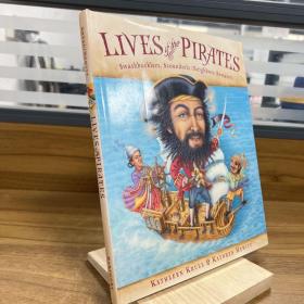 LivesofthePirates:Swashbucklers,Scoundrels(NeighborsBeware!)