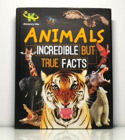 《全彩图解 动物世界的真相》  Animals Incredible But True Facts（动物）英文原版书