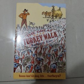 The Great Turkey Walk