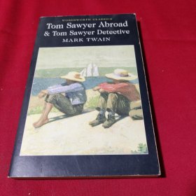 TomSawyerAbroad&amp;TomSawyerDetective(WordsworthClassics)[汤姆索亚在海外和侦探汤姆·索亚]