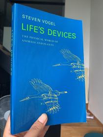 现货  Life's Devices: The Physical World of Animals and Plants 英文原版 生命的装备：动植物的物理世界 生物力学